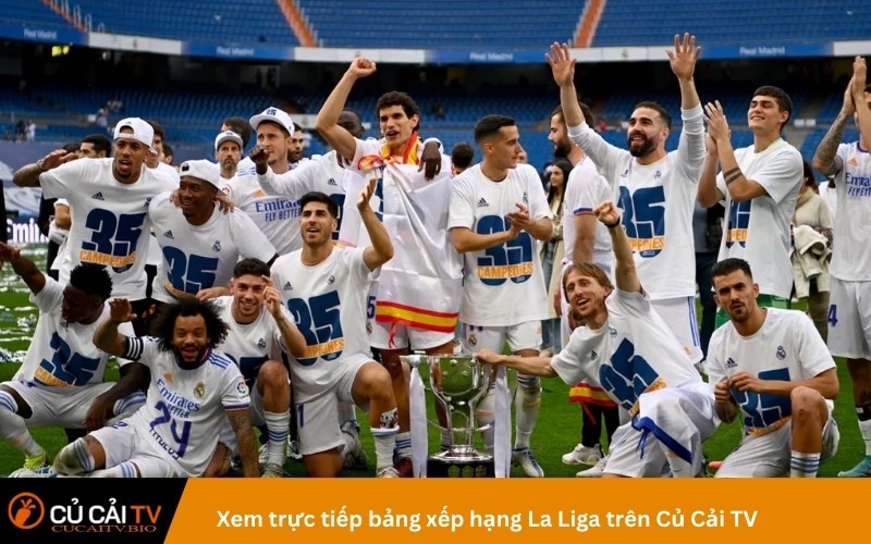 Xem trực tiếp bảng xếp hạng La Liga trên Củ Cải TV